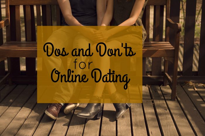 Dos and Don’ts of Online Dating