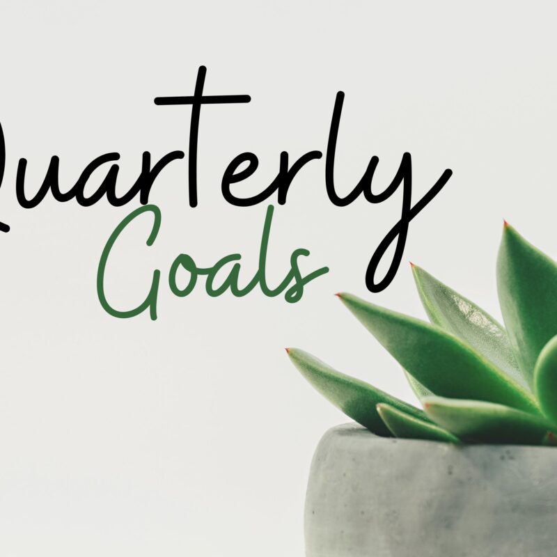 Quarterly Goals | Q4 of 2023