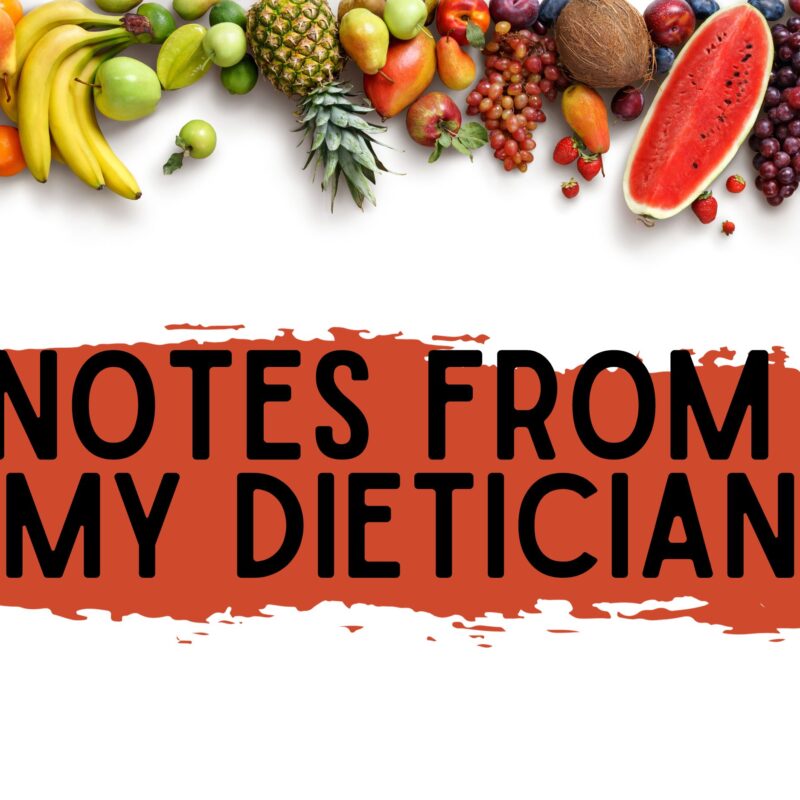 Notes From My Dietician (v. 2)